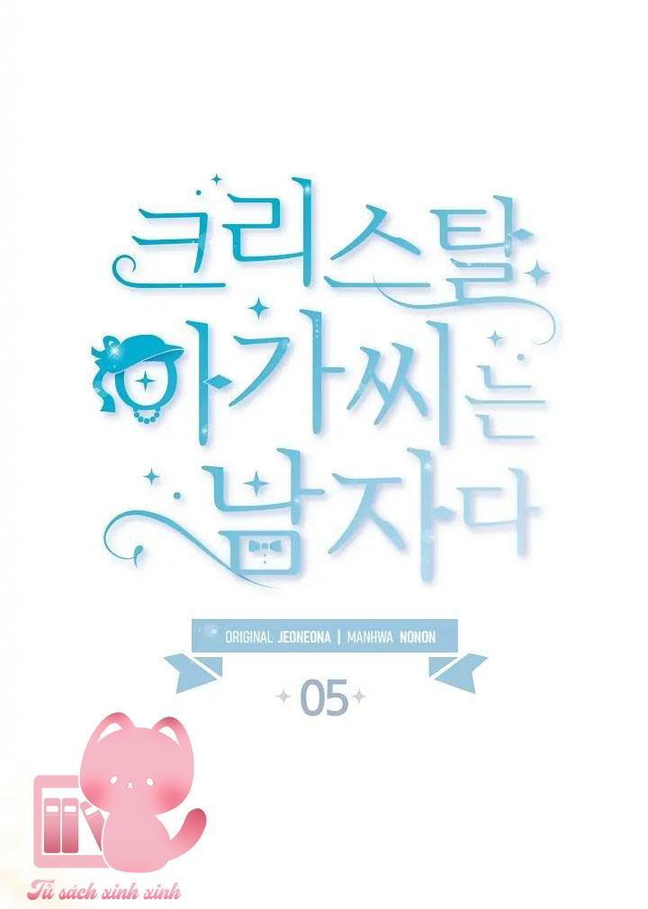 Tiểu Thư Crystal Là Nam Nhân - Chap 5