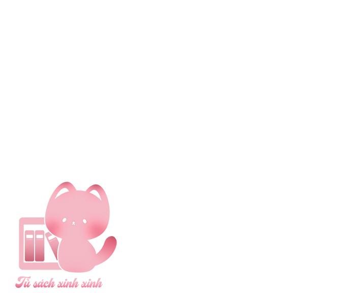 Tình Yêu Thuần Khiết Hư Hỏng - Chap 6
