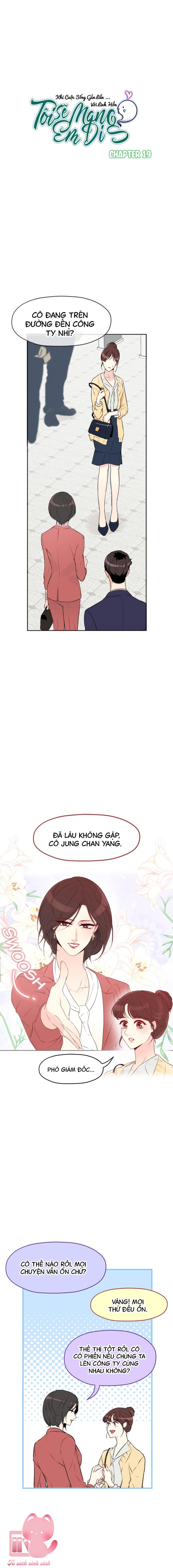 Tôi Sẽ Mang Em Đi - Chap 19