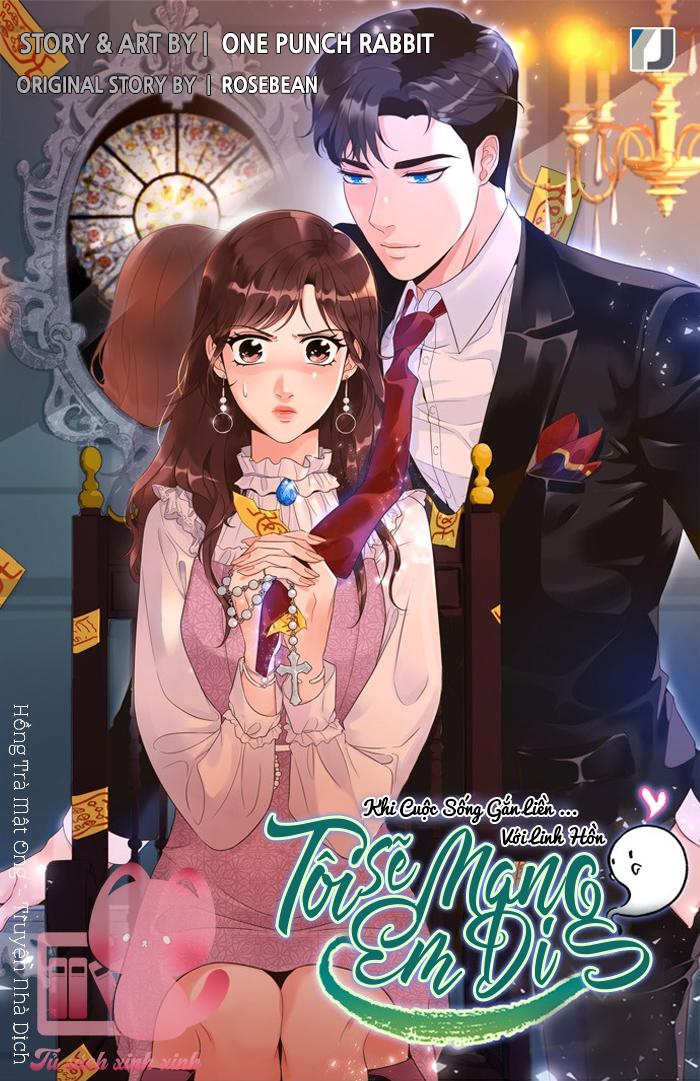 Tôi Sẽ Mang Em Đi - Chap 25