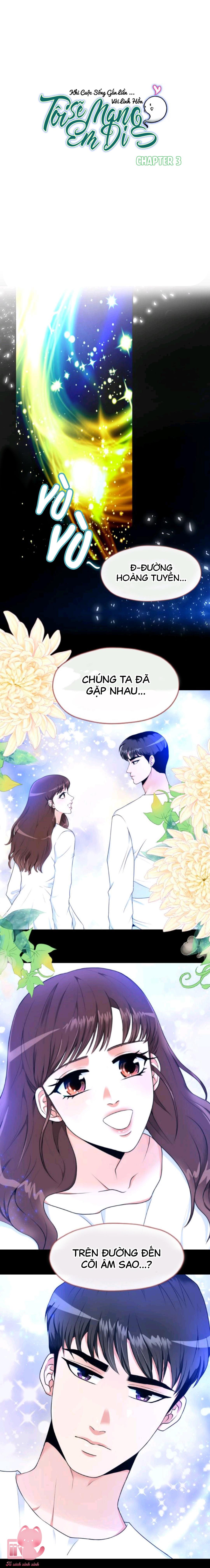 Tôi Sẽ Mang Em Đi - Chap 3