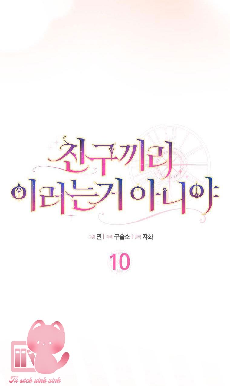 Tôi Thề Chúng Ta Chỉ Là Bạn - Chap 10