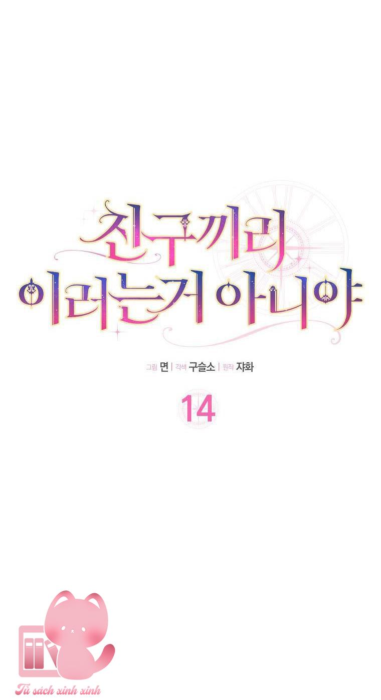 Tôi Thề Chúng Ta Chỉ Là Bạn - Chap 14