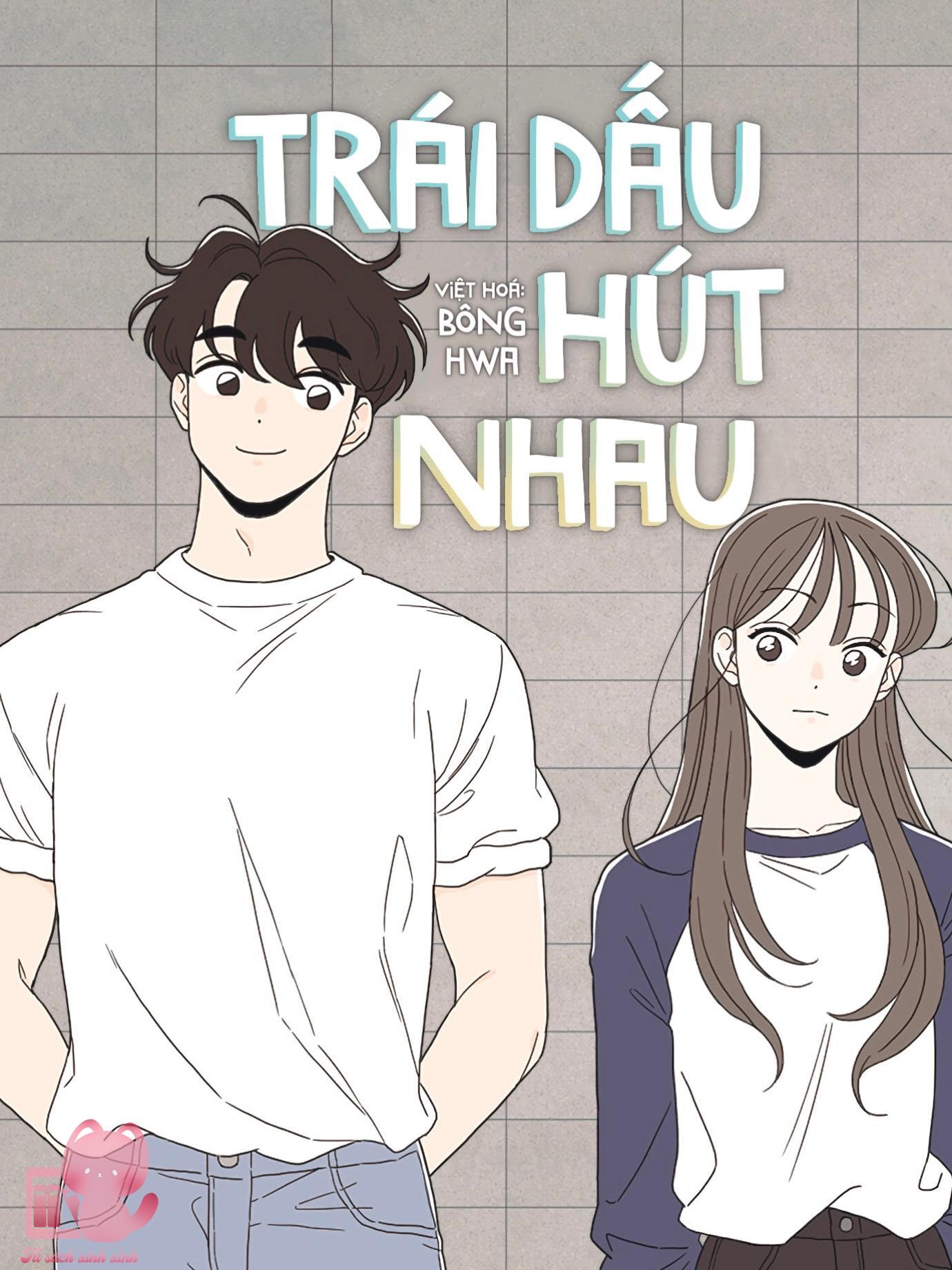 Trái Dấu Hút Nhau - Chap 13