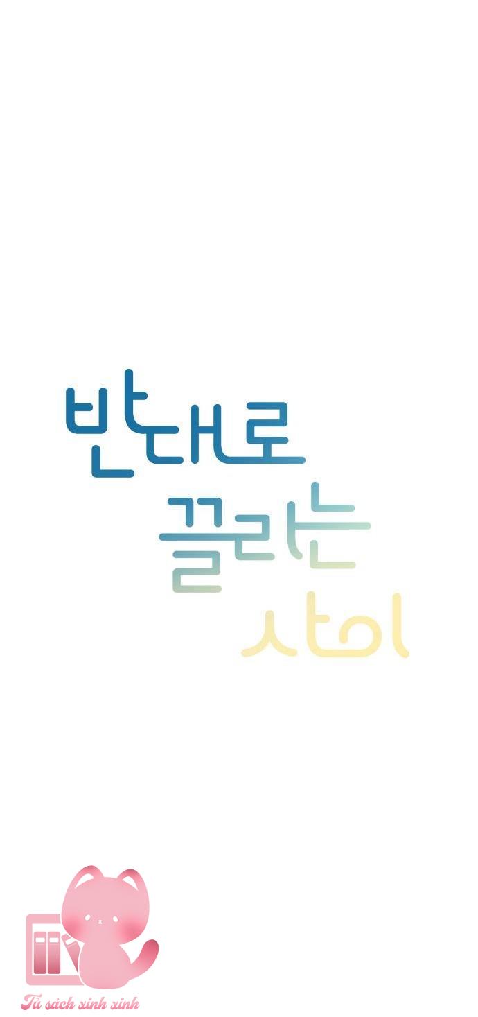 Trái Dấu Hút Nhau - Chap 18