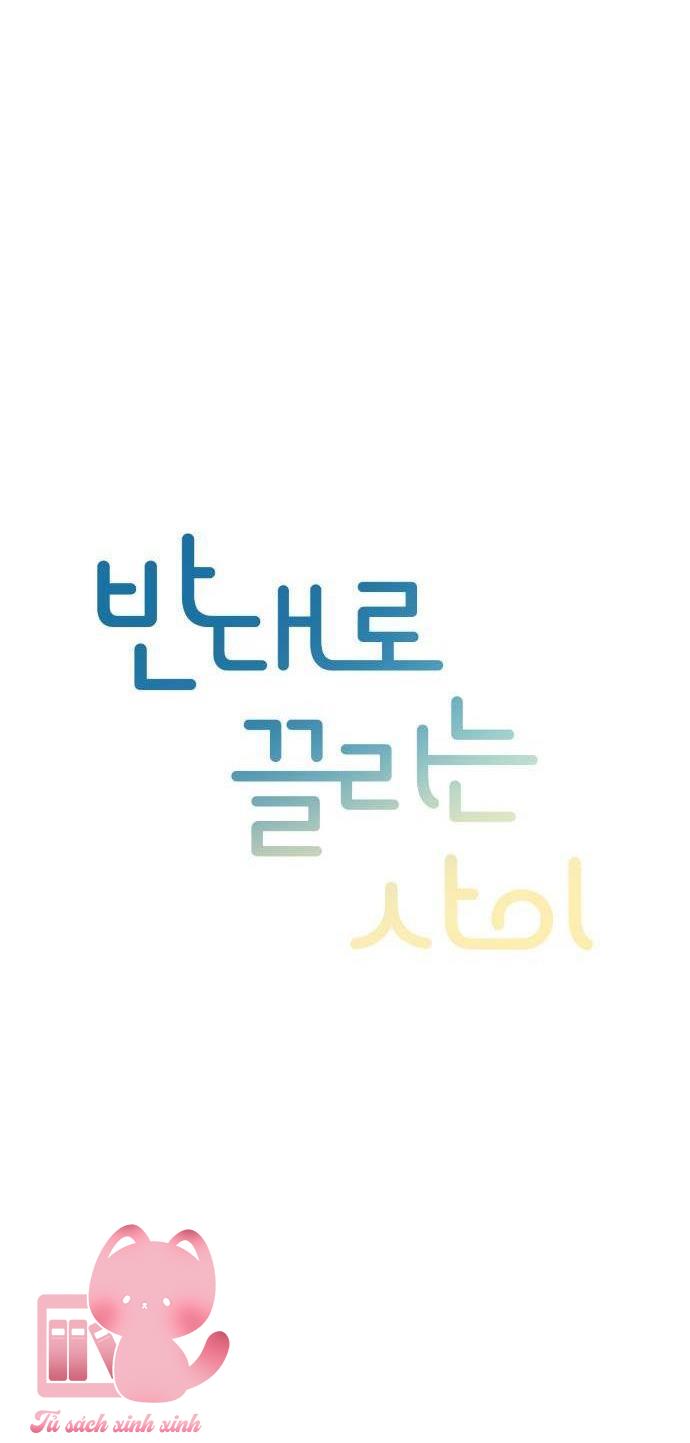 Trái Dấu Hút Nhau - Chap 22