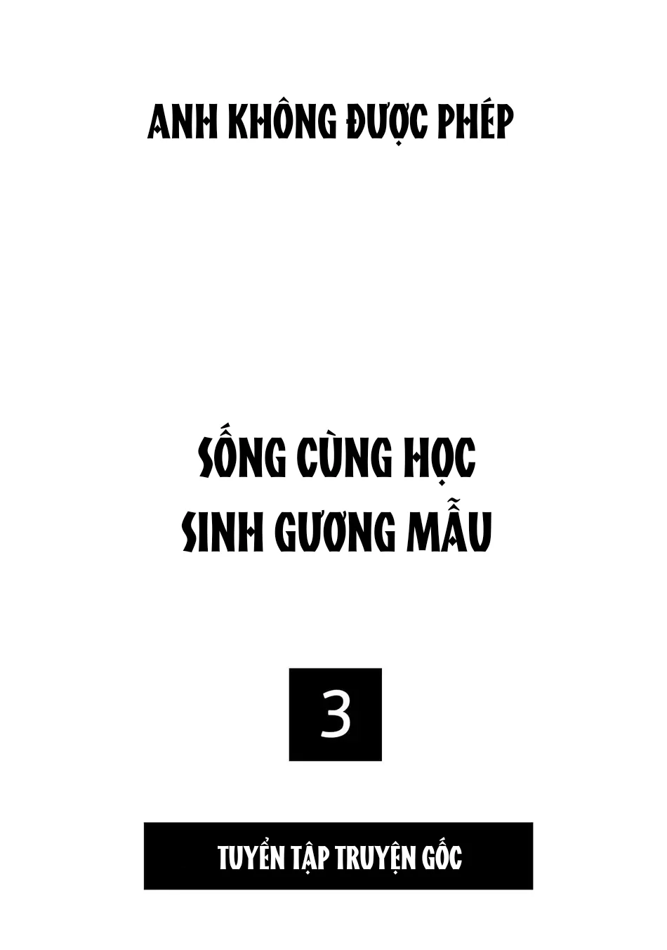 TUYỂN TẬP OS KU KHỦNG TÀ DĂM - Chap 7