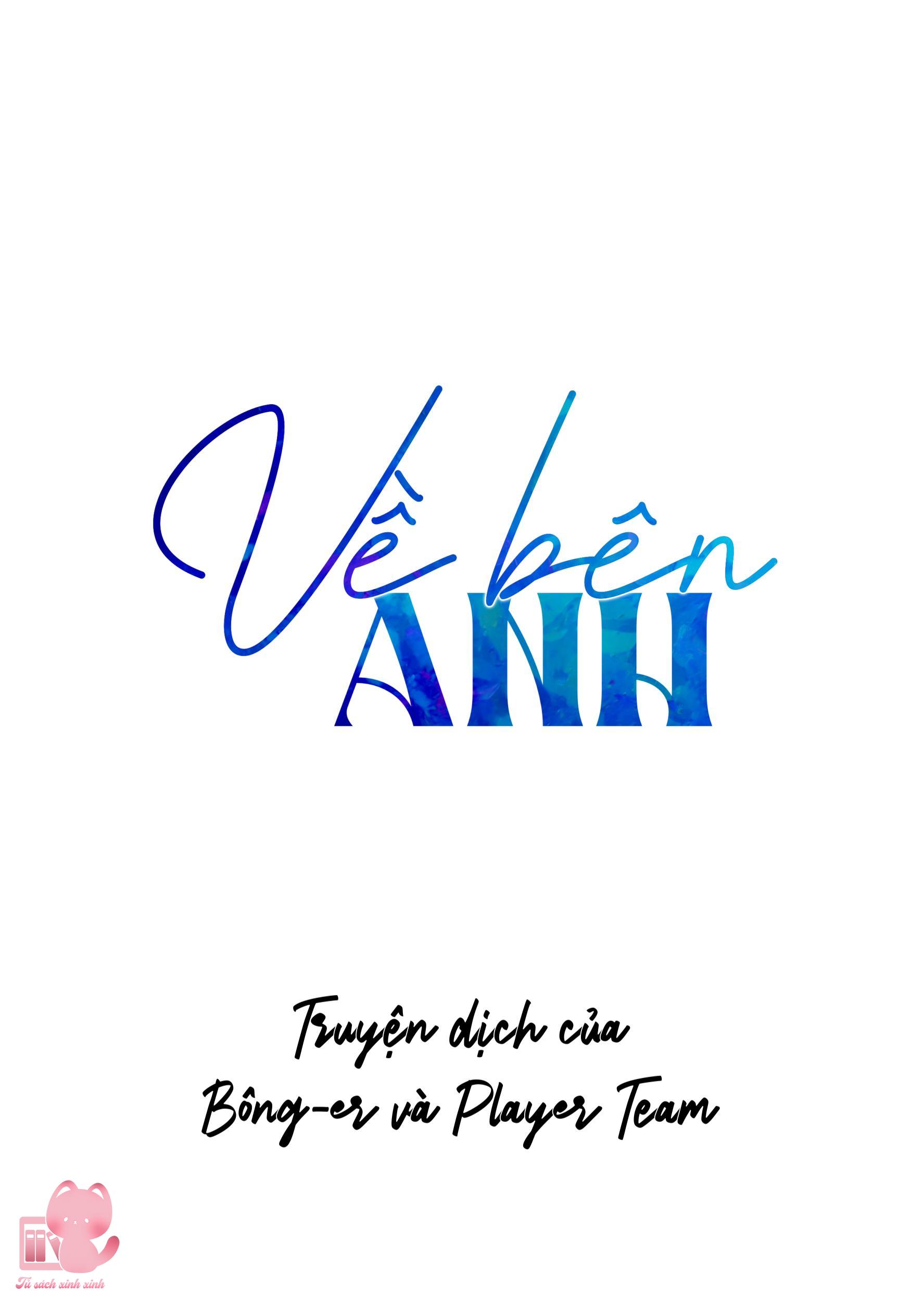 Về Bên Anh - Chap 2