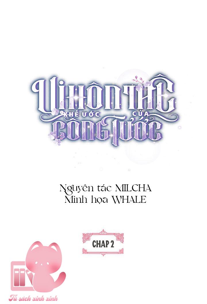 Vị Hôn Thê Khế Ước Của Công Tước - Chap 2