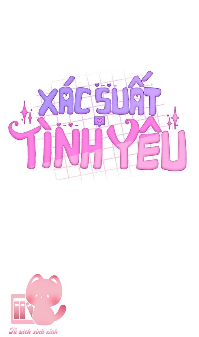 Xác Suất Tình Yêu - Chap 4