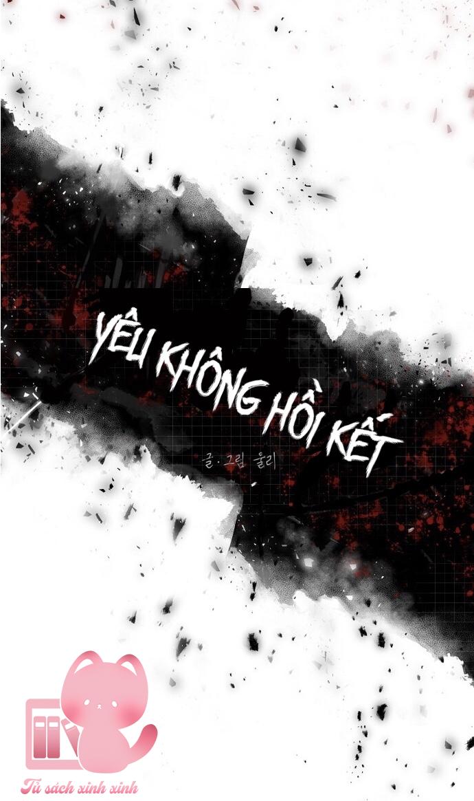 Yêu Không Hồi Kết - Chap 10