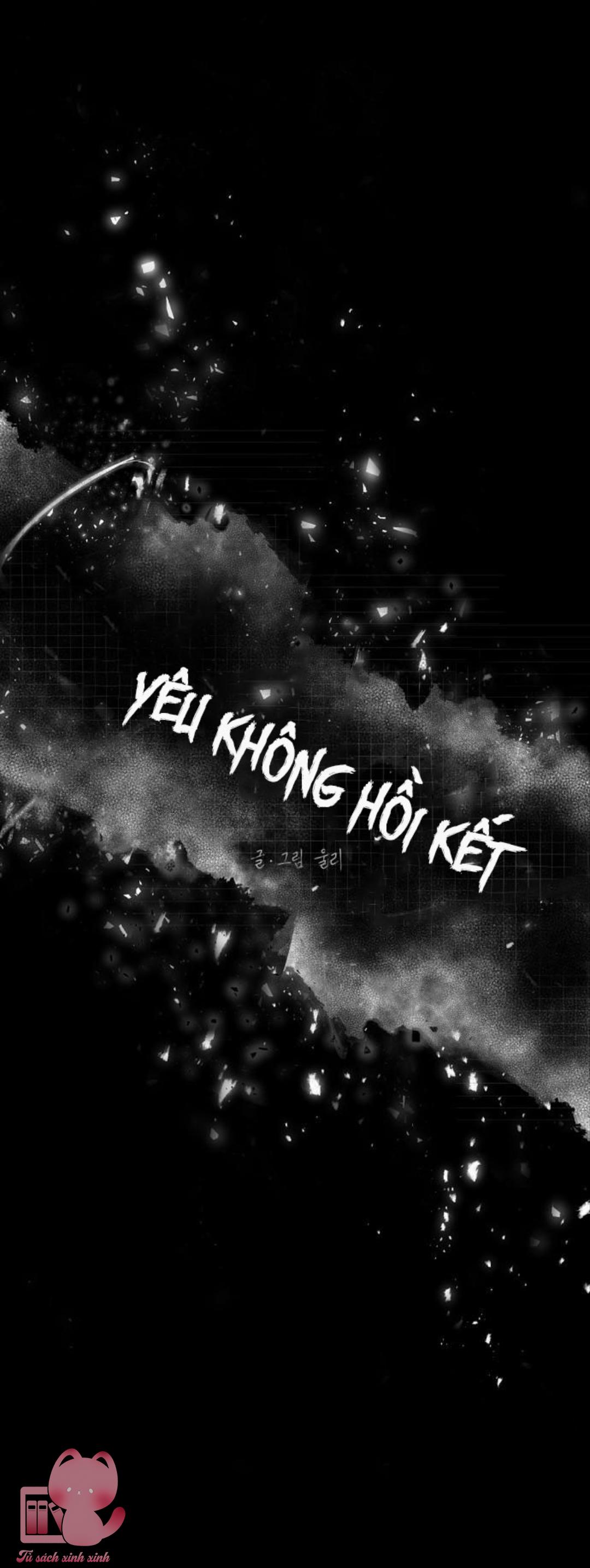 Yêu Không Hồi Kết - Chap 46